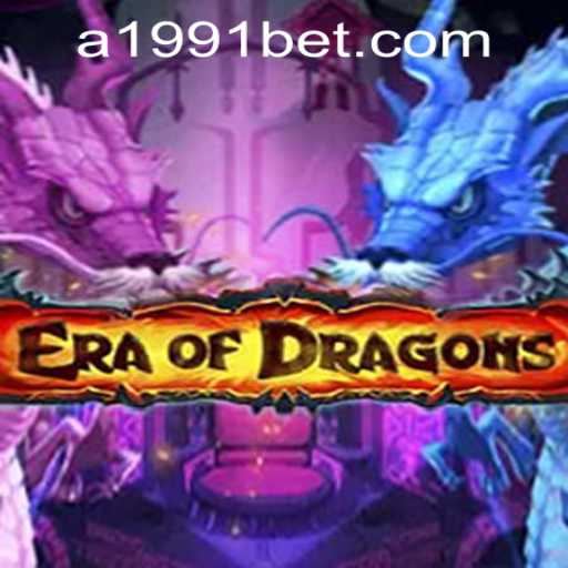 Explore the Immersive World of 'EraOfDragons' and the Convenience of 1991bet PH Login