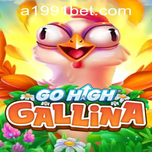 Explore the Exciting World of GoHighGallina and the Intriguing Connection with 1991bet PH Login