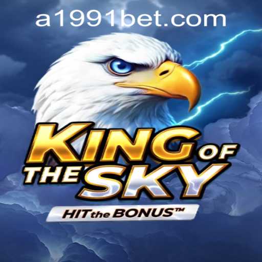 Delve into the World of KingOfTheSky: A Thrilling Adventure Awaits